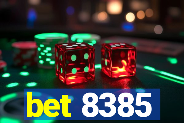 bet 8385